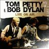 Dylan Bob & Petty Tom -- Live On Air (1)