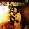 Marley Bob & Wailers -- Live '73, Paul's Mall, Boston, Ma (1)