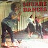 Adams Emery & Corn Huskers -- Square Dances (1)