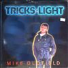 Oldfield Mike -- Tricks of the Light (1)