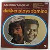 Dekker Jaap Boogie Set -- Dekker Plays Domino (2)