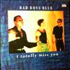Bad Boys Blue -- I Totally Miss You (2)