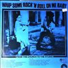Various Artists -- Whip Some Rock` N Roll On Me Baby (2)