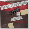 Thompson Twins -- Nothing in Common (1)
