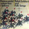 Various Artists -- Polish Soldiers' and Folk Songs (2)