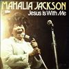 Jackson Mahalia -- Jesus Is With Me (2)