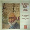 DeGaetani Jan/Kalish Gilbert -- Ives Charles: songs (2)