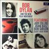 Dylan Bob Featuring Collins Judy, Baez Joan, Gibson Bob, Van Ronk Dave -- Dylan Bob And The New Folk Movement (2)