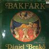 Benko Daniel -- Bakfark: lute music (2)