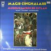Cinghalaise Magie -- Musique sacree de ceylan (1)