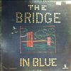 Bridge -- Bridge in Blue (2)