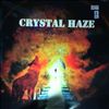 Crystal Haze -- Same (2)