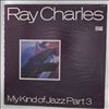 Charles Ray -- My Kind Of Jazz Part 3 (2)