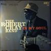 Cray Robert Band -- In My Soul (2)