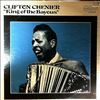 Chenier Clifton -- King Of The Bayous (2)