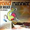 Walker Jr. & The All Stars -- Road Runner (1)