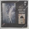 Art Of Noise -- Who's Afraid Of The Art Of Noise? And Who's Afraid Of Goodbye? (2)