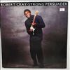 Cray Robert Band -- Strong Persuader (1)