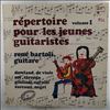 Bartoli Rene -- Repertoire Pour Les Jeunes Guitaristes, Volume 1 (1)
