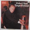 Stolz Robert Orchester -- Tango-Festival (1)