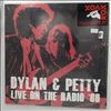 Dylan Bob & Petty Tom -- Live On The Radio '86 (2)