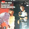 Bay Francis and his Orchestra -- Cha-Cha-Rock (1)