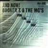 Booker T. & The MG's -- And Now! (1)