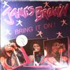 Brown James -- Bring It On! (1)