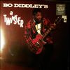 Diddley Bo -- Diddley Bo's A Twister (2)