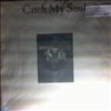 White Tony Joe/ Havens Richie/ Bramlett Delaney & Bonnie -- Catch My Soul - Original Soundtrack Recording (1)