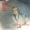 Conway Twitty -- Funny How Time Slips Away (1)