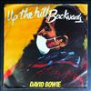 Bowie David -- Up The Hill Backwards (1)