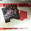 Kati Kovacs -- Szerelmes Level Indigoval (1)