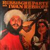 Rebroff Iwan -- Russische Party (2)