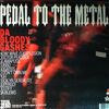 Da Bloody Gashes -- Pedal to the metal (2)