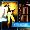 Smith Slim -- Keep The Light Shining  (2)