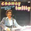 Conway Twitty -- Shake it up baby (2)