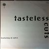 Tasteless Cuts -- Featuring dj spike (2)