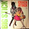 Big Stick -- Crack Attack (1)
