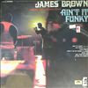 Brown James -- Ain`t it funky (1)