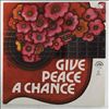 Various Artists -- Give Peace A Chance (Пусть Мир Имеет Шансы) (1)