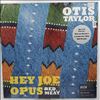 Taylor Otis -- Hey Joe Opus - Red Meat (2)