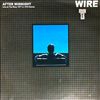 Wire -- After Midnight. Live At The Roxy 1977 & 1978 Demos (1)