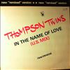 Thompson Twins -- In The Name Of Love (U.S. Mix) (1)