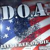D.O.A. (DOA) -- Live free or die (1)