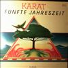 Karat -- Funfte Jahreszeit (2)