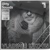 Кузьмин Владимир -- Dirty Sounds (2)