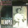 Hempel Frieda -- Grosse Sanger der Vergangenheit. Mozart, Meyerbeer, Auber, Isouard, Bellini, Donizetti, Puccini, Lortzing (1)