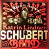 Katrin Lindner & Schubert-band -- Heisse Tage (1)