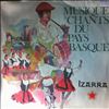 Izarra -- Musique Et Chants Du Pays Basque (1)